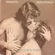 Barbra & Kristofferson,Kris Streisand - A Star Is Born