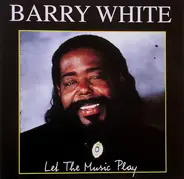 Barry White - Let the Music Play