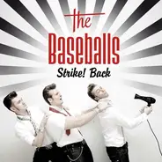 The Baseballs - Strike! Back