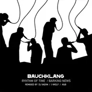 Bauchklang - Rhythm Of Time / Barking News