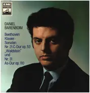 Beethoven / Daniel Barenboim - Klaviersonaten Nr. 21 C-Dur Op. 53 "Waldstein" Und Nr. 31 As-Dur Op. 110