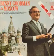 Benny Goodman - Benny Goodman In Moscow