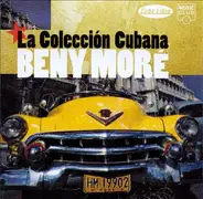 Beny More - La Collección Cubana
