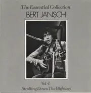 Bert Jansch - Vol. 1: Strolling Down The Highway