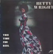 Betty Wright - This Time for Real