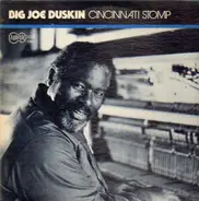 Big Joe Duskin - Cincinnati Stomp