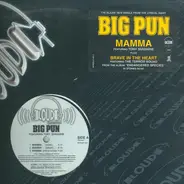 Big Punisher - Mamma / Brave In The Heart