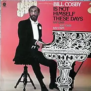 Bill Cosby - Bill Cosby Is Not Himself These Days - Rat Own, Rat Own, Rat Own