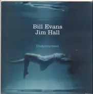 Bill Evans , Jim Hall - Undercurrent