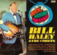 Bill Haley & The Comets, Bill Haley And His Comets - Rock Around the Clock