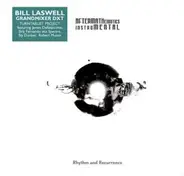 Bill Laswell · DXT - Aftermathematics Instrumental - Rhythm And Recurrence