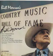 Bill Monroe - Bill Monroe's Country Music Hall Of Fame