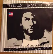 Billy Squier - Rock Me Tonite