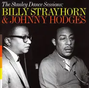 Billy Strayhorn & Johnny Hodges - The Stanley Dance Sessions