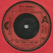 Billy Connolly - Tell Laura I Love Her