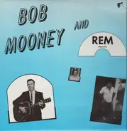 Billy Lathrem, Gene Smith, Jimmy Lee Ballard - Bob Mooney And REM Records
