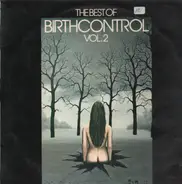 Birth Control - The Best Of Birthcontrol Vol. 2