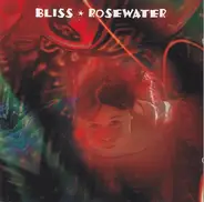 Bliss - Rosewater