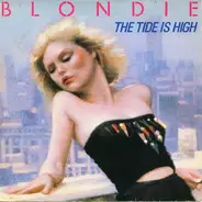 Blondie - The Tide is High