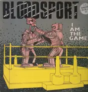 Bloodsport - I Am the Game