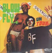 Blow Fly - On Tour