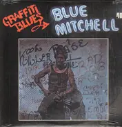Blue Mitchell - Graffiti Blues