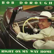 Bob Dorough - Right on My Way Home