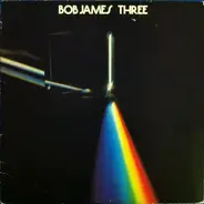 Bob James - Three