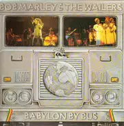 Bob Marley & The Wailers - Babylon by Bus