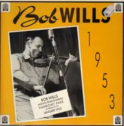 Bob Wills - 1953