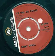 Bobby Rydell - It's Time We Parted