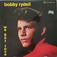 Bobby Rydell - We Got Love