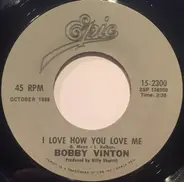 Bobby Vinton - I Love How You Love Me / To Know You Is To Love You