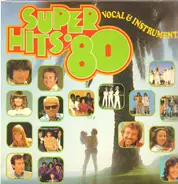 Boney M., Die Flippers, Heino a.o. - Super Hits '80