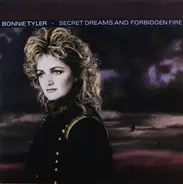 Bonnie Tyler - Secret Dreams And Forbidden Fire