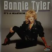 Bonnie Tyler And The Bonnie Tyler Band - It's a Heartache