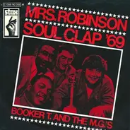 Booker T & The MG's - Mrs. Robinson / Soul Clap '69