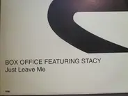 Box Office - Just Leave Me