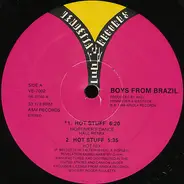 Boys From Brazil - Hot Stuff