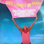 Bravo - Disco Caribe 2 By Bravo