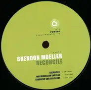 Brendon Moeller - Reconcile