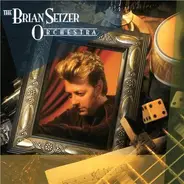 Brian Setzer Orchestra - The Brian Setzer Orchestra