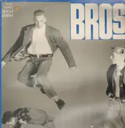 Bros - Drop the Boy