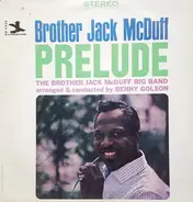 Brother Jack McDuff - Prelude