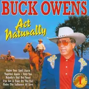 Buck Owens - Act Naturally Greatest Hits, Vol 1