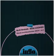 Bud Shank / Bob Cooper - Reeds And Woodwinds, 1957 Vol. 1