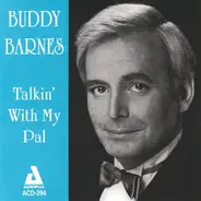 Buddy Barnes - Talking to My Pal