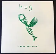 Bug - I Read Her Diary / Dream World