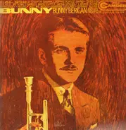 Bunny Berigan & His Orchestra - Bunny