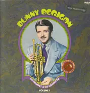 Bunny Berigan - His Trumpet & His Orchestra Volume 1
